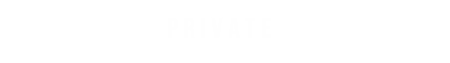 PRIVATE